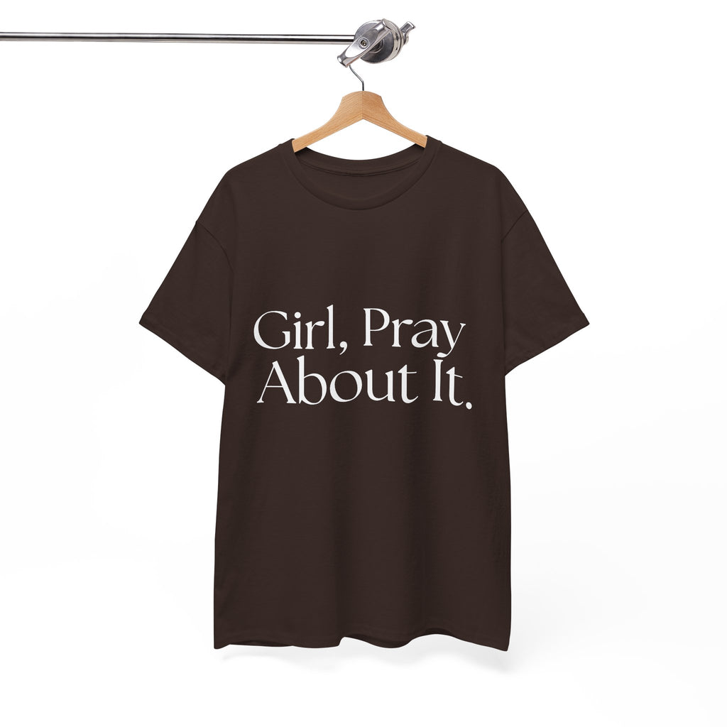 Girl, Pray Tee
