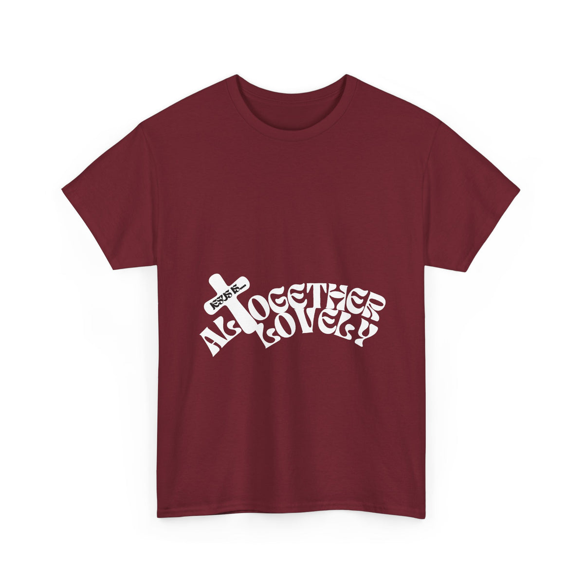 Jesus is Altogether Lovely T-Shirt