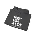 Satan Lies A Lot Hoodie